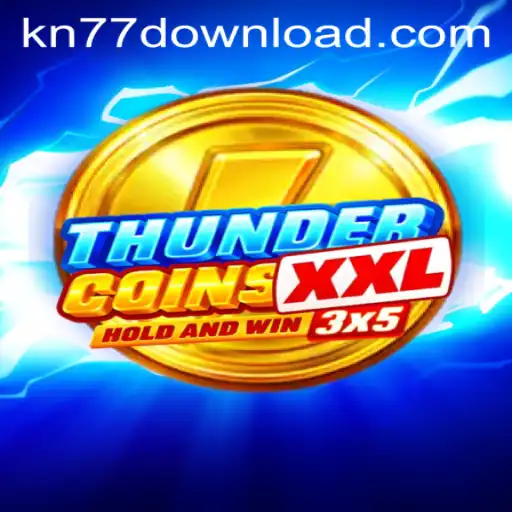 Unveiling ThunderCoinsXxl: The Ultimate Gaming Experience with KN77.COM